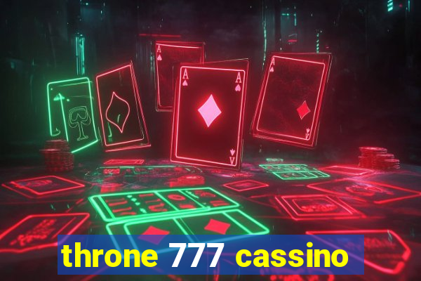 throne 777 cassino